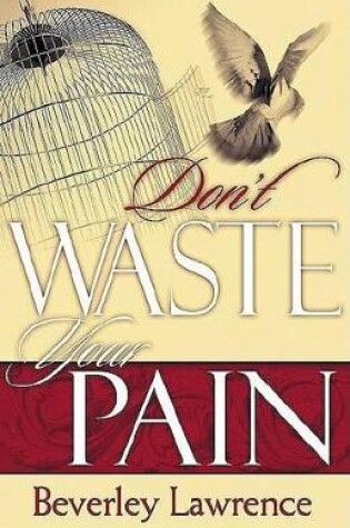 Cover of Don't Waste Your Pain