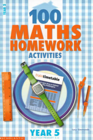 Cover of 100 Maths Homework Activities for Year 5