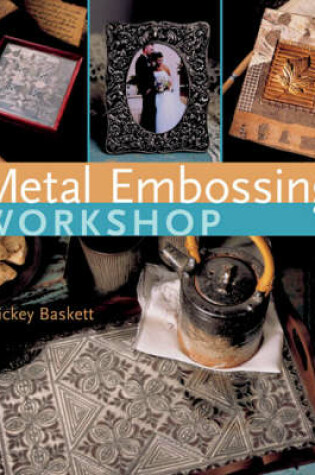 Cover of Metal Embossing Workshop