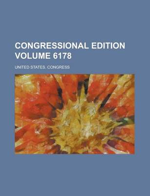 Book cover for Congressional Edition Volume 6178