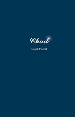 Book cover for Chad Travel Journal