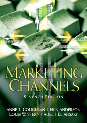 Book cover for Valuepack:Marketing Channels/Services Marketing:International Edition/Internet Marketing:Strategy, Implementation and Practice/Principles of Direct and Database Marketing
