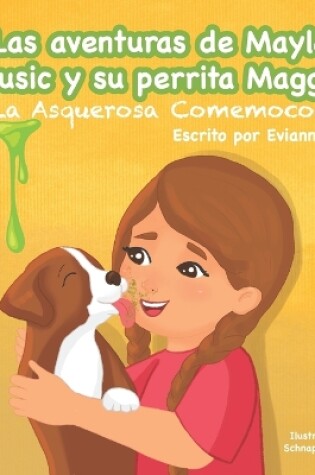 Cover of Las aventuras de Mayla Music y Su Perrita Maggie