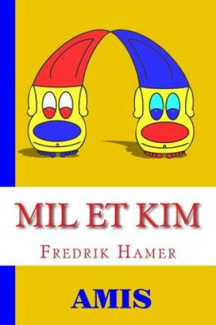 Cover of Mil Et Kim