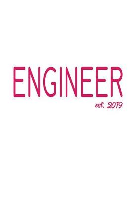 Book cover for Engineer est. 2019