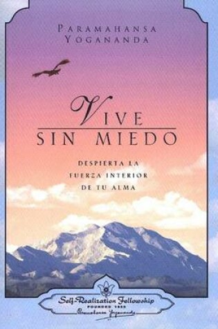 Cover of Vive Sin Miedo