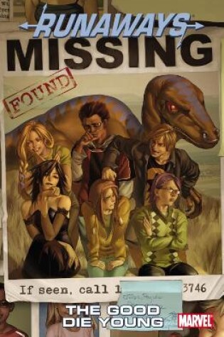 Cover of Runaways Vol.3: The Good Die Young