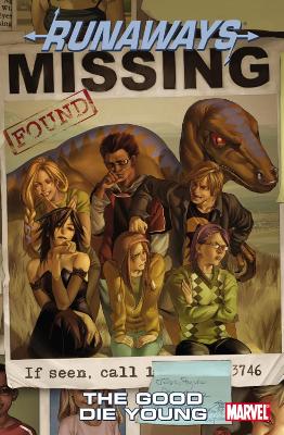 Book cover for Runaways Vol.3: The Good Die Young
