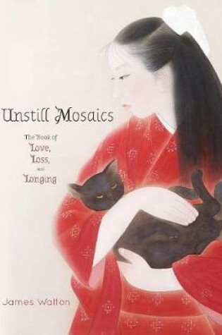 Cover of Unstill Mosaics