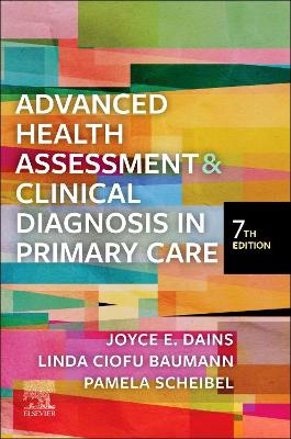 Cover of Advanced Health Assessment & Clinical Diagnosis in Primary Care