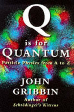 Cover of Q is for Quantum