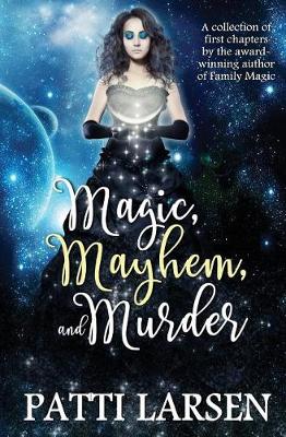 Book cover for Magic, Mayhem, and Murder