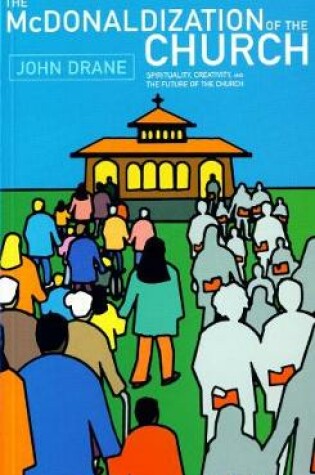 Cover of The McDonaldization of the Church