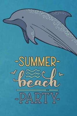 Book cover for Dolphin Journal Summer Beach Party