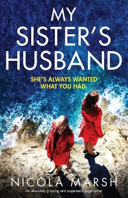 My Sister's Husband by Nicola Marsh