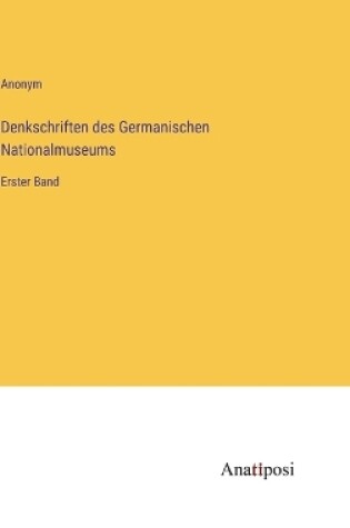 Cover of Denkschriften des Germanischen Nationalmuseums