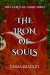 Book cover for The Iron Of Souls