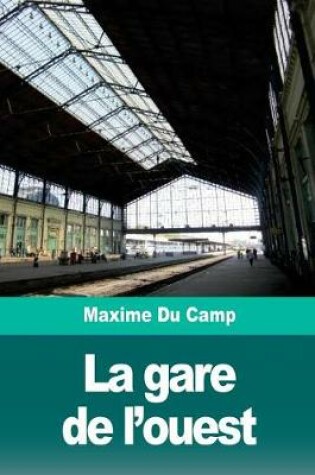 Cover of La gare de l'ouest