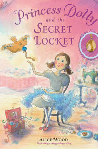 Cover of Princess Dolly and the Secret Locket