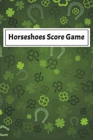 Cover of Horseshoes Score Game