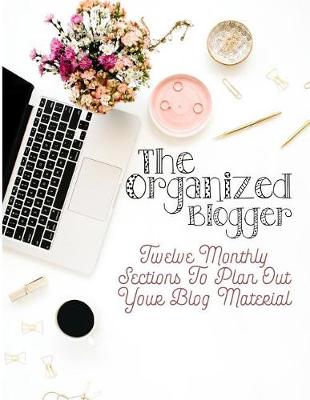 Book cover for The Organized Blogger