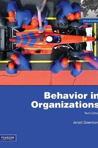 Cover of Behavior in Organizations:Global Edition