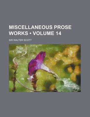 Book cover for Miscellaneous Prose Works (Volume 14)