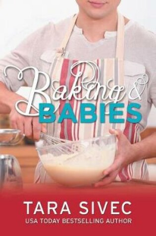 Cover of Baking and Babies