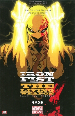 Book cover for Iron Fist: The Living Weapon Volume 1: Rage