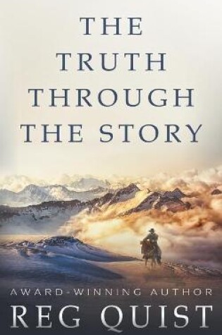Cover of The Truth Through The Story