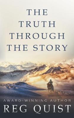 Book cover for The Truth Through The Story