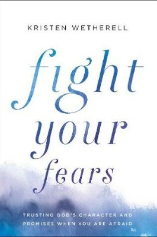 Cover of Fight Your Fears
