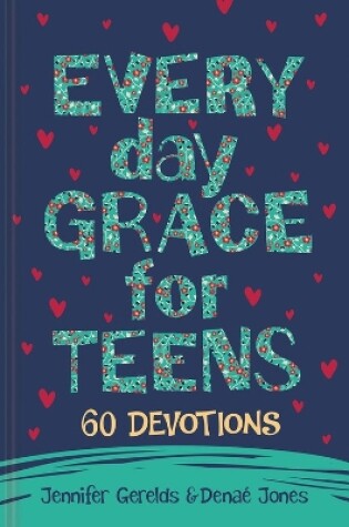 Cover of Everyday Grace for Teens