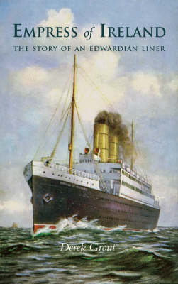 Book cover for "Empress of Ireland"