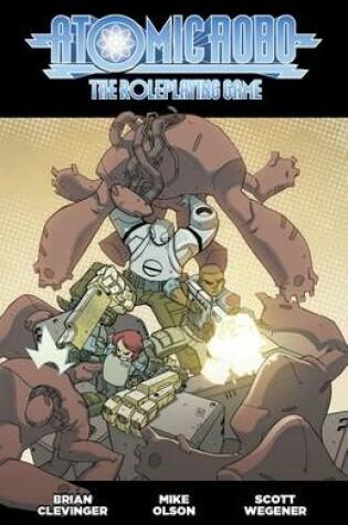 Cover of Atomic Robo Roleplaying Game