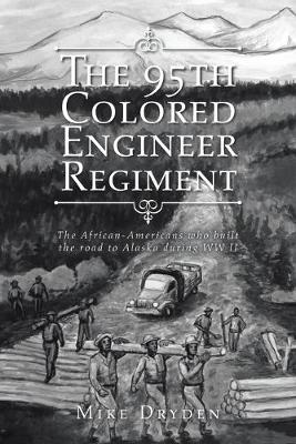 Book cover for The 95th Colored Engineer Regiment
