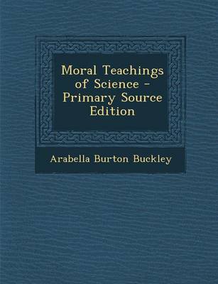 Book cover for Moral Teachings of Science