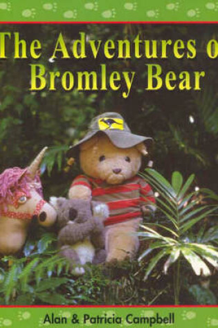 Cover of The Adventures of Bromley Bear