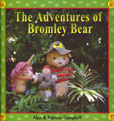 Book cover for The Adventures of Bromley Bear