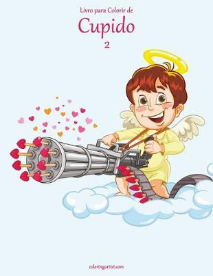 Cover of Livro para Colorir de Cupido 2