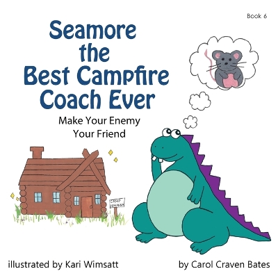 Book cover for Seamore the Best Campfire Coach Ever