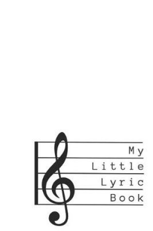 Cover of My Little Lyric Book