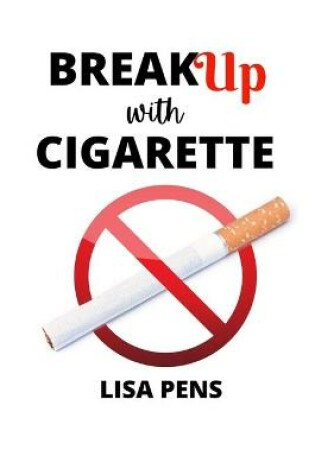 Cover of BrЕАk Up WІth Cigarette
