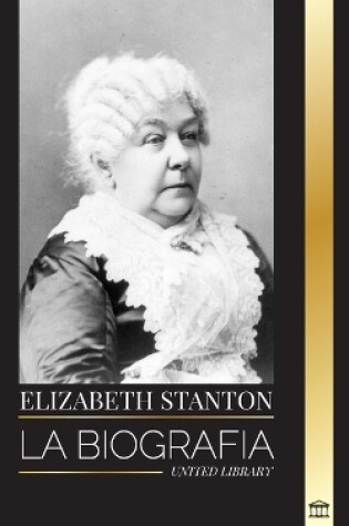 Cover of Elizabeth Stanton