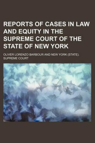 Cover of Reports of Cases in Law and Equity in the Supreme Court of the State of New York Volume 16