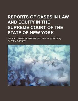 Book cover for Reports of Cases in Law and Equity in the Supreme Court of the State of New York Volume 16