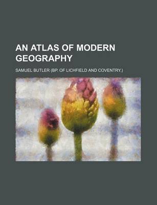 Book cover for An Atlas of Modern Geography