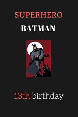 Book cover for 13th birthday gifts for kids - batman