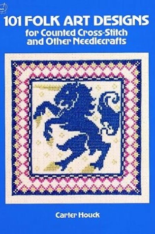 Cover of 101 Folk Art Designs for Counted Cross-stitch