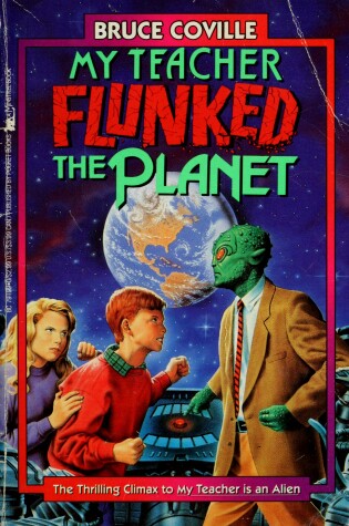 Cover of My Teacher Flunked the Planet (Rack Size)